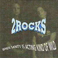 [2 Rocks  Album Cover]