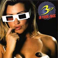[3-D in Your Face  Album Cover]