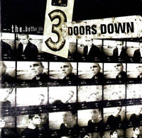 3 Doors Down The Better Life Album Cover