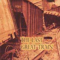 8084 The Last Great Train Album Cover