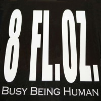 [8 FL. OZ.  Album Cover]