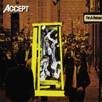 Accept I'm a Rebel Album Cover