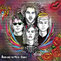[Adam And The Metal Hawks  Album Cover]