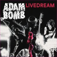 [Adam Bomb  Album Cover]