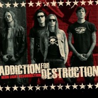 [Addiction For Destruction  Album Cover]