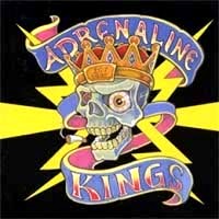 [Adrenaline Kings  Album Cover]