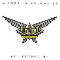 A Foot In Cold Water All Around Us Album Cover