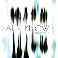 All I Know Vanity Kills Album Cover