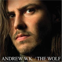 [Andrew W.K.  Album Cover]