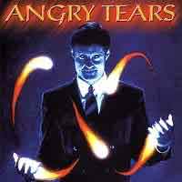 [Angry Tears  Album Cover]