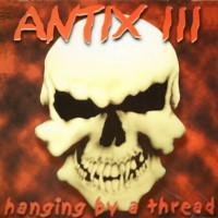[Antix III  Album Cover]