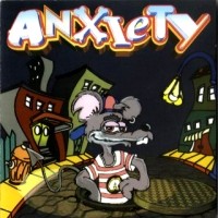 [Anxiety  Album Cover]