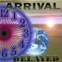 Arrival Delayed Album Cover