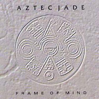 [Aztec Jade  Album Cover]