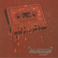 Bad Actress Good Times Album Cover