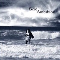 [Bad Ambition  Album Cover]