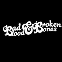 [Bad Blood and Broken Bones  Album Cover]