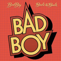 [Bad Boy  Album Cover]