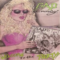 [Bad Candy  Album Cover]