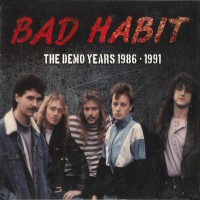 Bad Habit The Demo Years 1986 - 1991 Album Cover