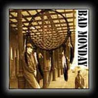 [Bad Monday  Album Cover]