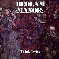 [Bedlam Manor  Album Cover]