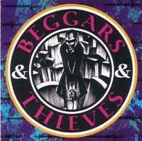 [Beggars and Thieves  Album Cover]