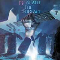 [Beneath the Surface  Album Cover]