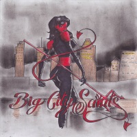 [Big City Saints  Album Cover]
