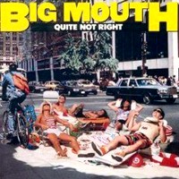 [Big Mouth  Album Cover]