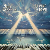 Bill Champlin Livin' For Love Album Cover