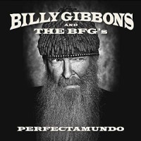 Billy Gibbons and the BFG's Perfectamundo Album Cover