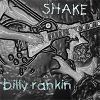 Billy Rankin Shake Album Cover