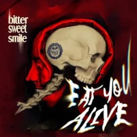 Bitter Sweet Smile Eat You Alive Album Cover