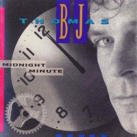 B.J. Thomas Midnight Minute Album Cover