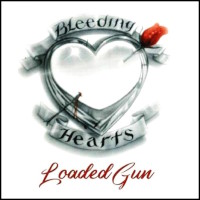 Bleeding Hearts Loaded Gun Album Cover