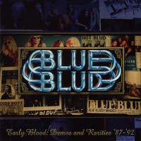 Blue Blud Early Blood: Demos and Rarities '87 - '92 Album Cover