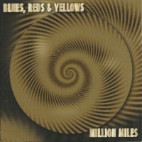 [Blues Reds and Yellows  Album Cover]