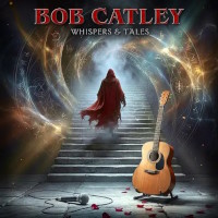 Bob Catley Whispers and Tales Album Cover