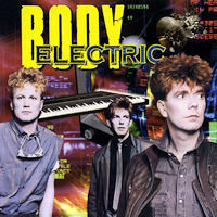 [Body Electric  Album Cover]