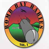 [Bomb Bay Babies  Album Cover]