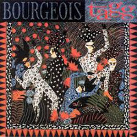 [Bourgeois Tagg  Album Cover]