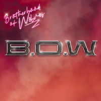 B.O.W B.O.W Album Cover