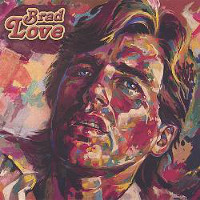 [Brad Love  Album Cover]