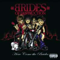 [Brides Of Destruction  Album Cover]