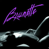 [Brunette  Album Cover]