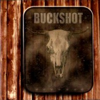 [Buckshot  Album Cover]