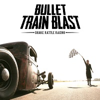 [Bullet Train Blast  Album Cover]
