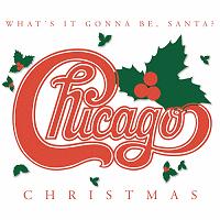 Chicago XXV (What's It Gonna Be, Santa) Album Cover