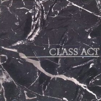 [Class Act  Album Cover]